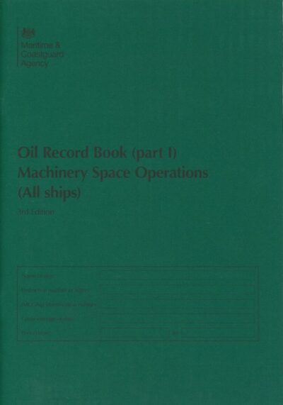 OIL RECORD BOOK PART 1 - MACHINERY SPACE OPERATIONS