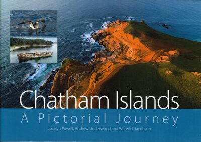 CHATHAM ISLANDS - A PICTORIAL JOURNEY