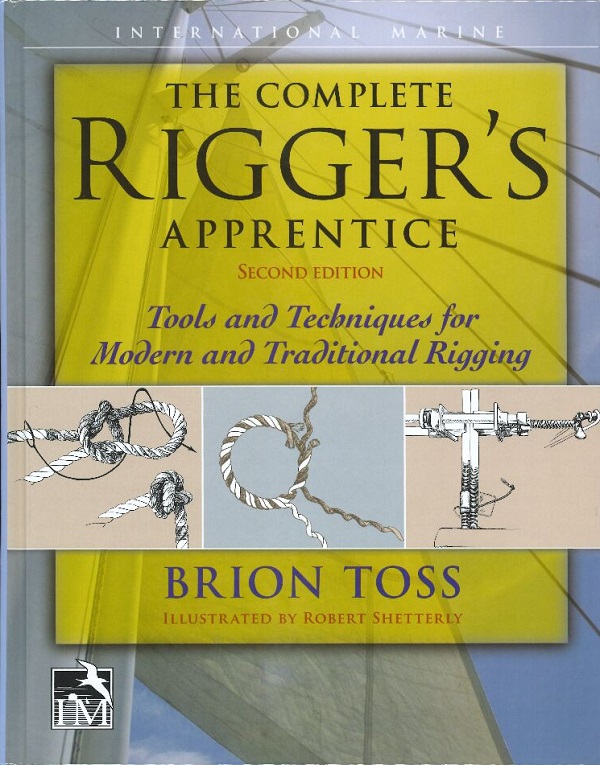 THE COMPLETE RIGGER'S APPRENTICE