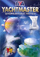 RYA YACHTMASTER SHOREBASED NOTES