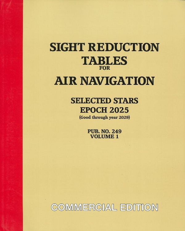SIGHT REDUCTION TABLES FOR AIR NAVIGATION, PUB. No 249, COMMERCIAL EDITION