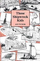 THOSE SHIPWRECK KIDS