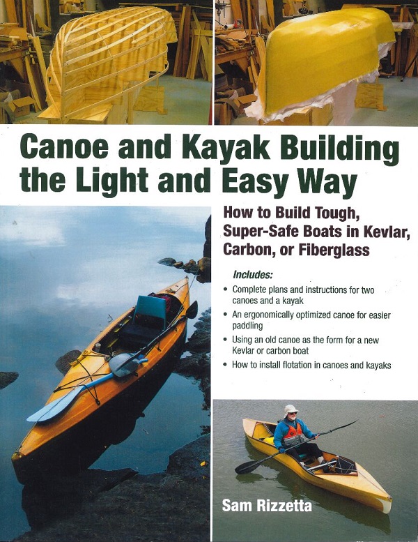 CANOE AND KAYAK BUILDING THE LIGHT AND EASY WAY