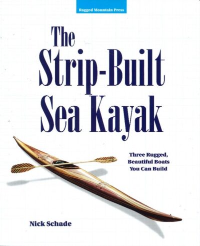THE STRIP-BUILT SEA KAYAK