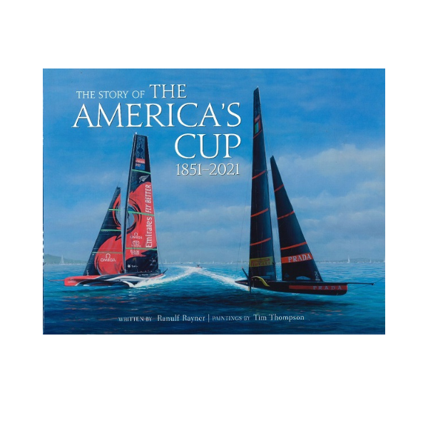 THE STORY OF THE AMERICA'S CUP 1851-2021