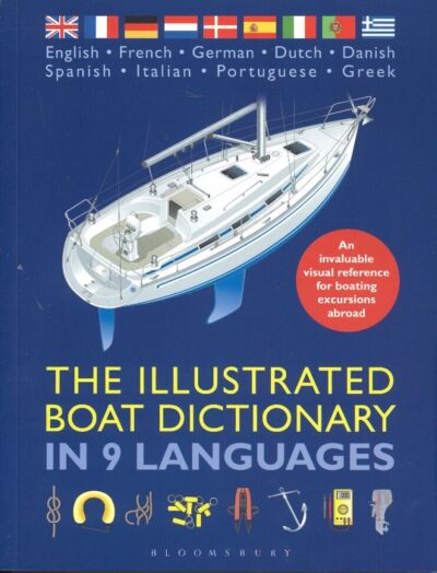 THE ILLUSTRATED BOAT DICTIONARY IN 9 LANGUAGES