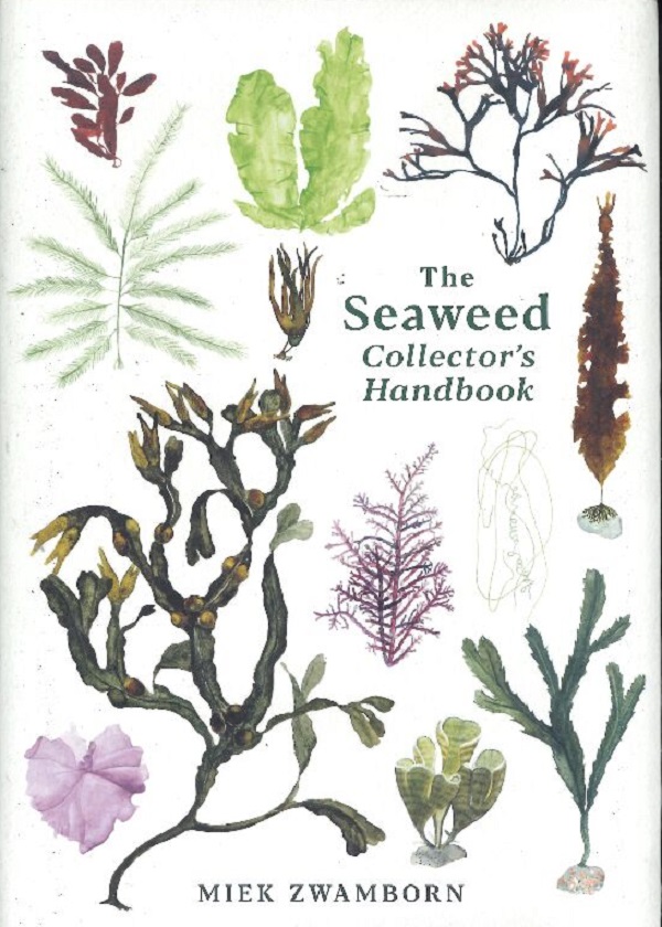 THE SEAWEED COLLECTOR'S HANDBOOK