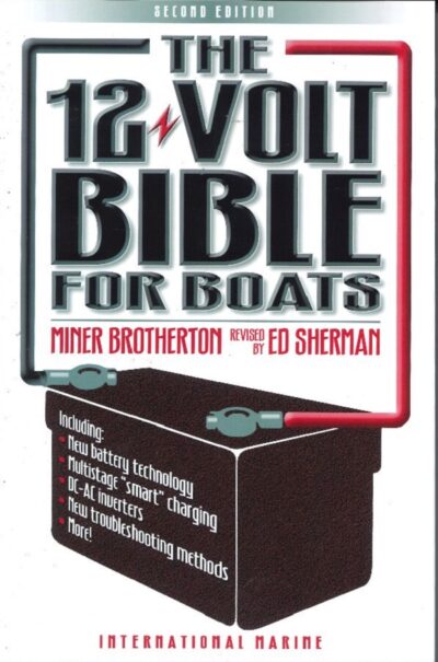 THE 12 VOLT BIBLE FOR BOATS