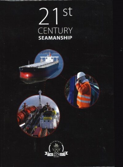 21ST CENTURY SEAMANSHIP