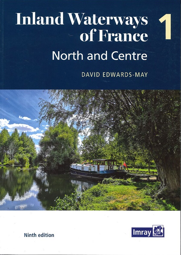 INLAND WATERWAYS OF FRANCE-1 (NORTH & CENTRE)