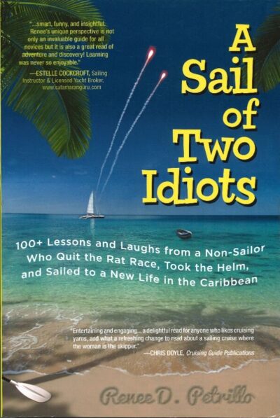 A SAIL OF TWO IDIOTS