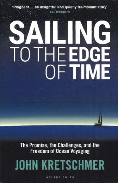 SAILING TO THE EDGE OF TIME