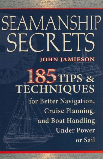 SEAMANSHIP SECRETS