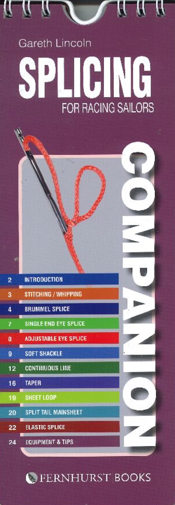 SPLICING COMPANION FOR RACING SAILORS