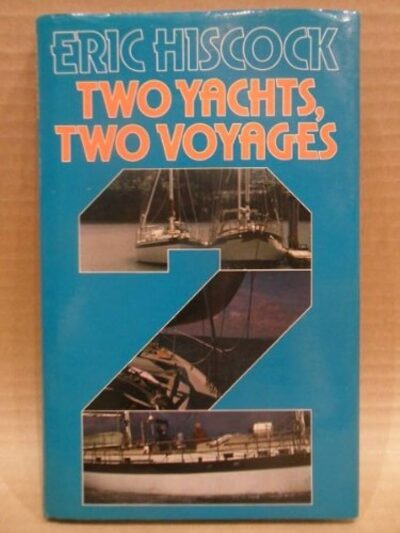 TWO YACHTS TWO VOYAGES
