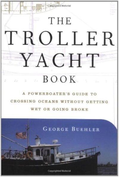THE TROLLER YACHT BOOK
