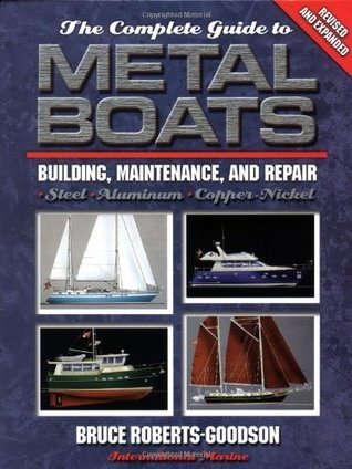 THE COMPLETE GUIDE TO METAL BOATS