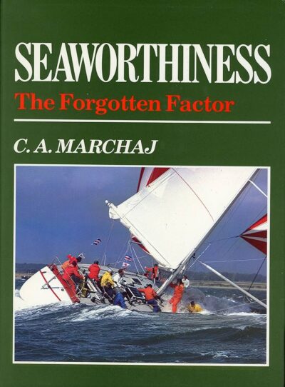 SEAWORTHINESS - The Forgotten factor
