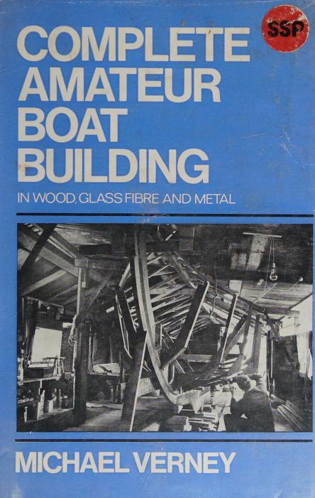 COMPLETE AMATEUR BOAT BUILDING