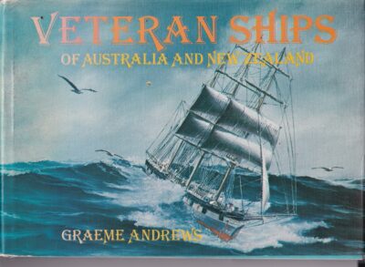 VETERAN SHIPS OF AUSTRALIA AND NEW ZEALAND