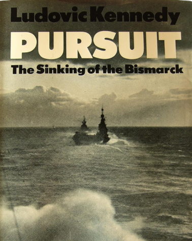 PURSUIT - THE SINKING OF THE BISMARK