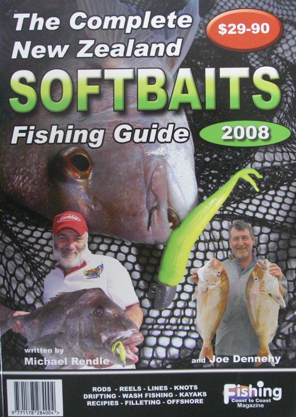 THE COMPLETE NEW ZEALAND SOFTBAIT FISHING GUIDE