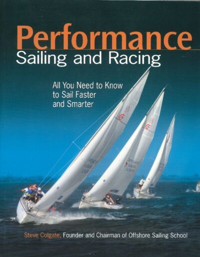 PERFORMANCE SAILING AND RACING