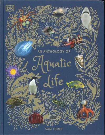 AN ANTHOLOGY OF AQUATIC LIFE
