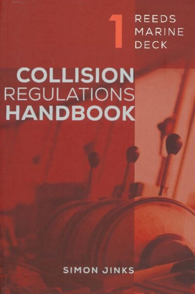 COLLISION REGULATIONS HANDBOOK REEDS MARINE DECK 1