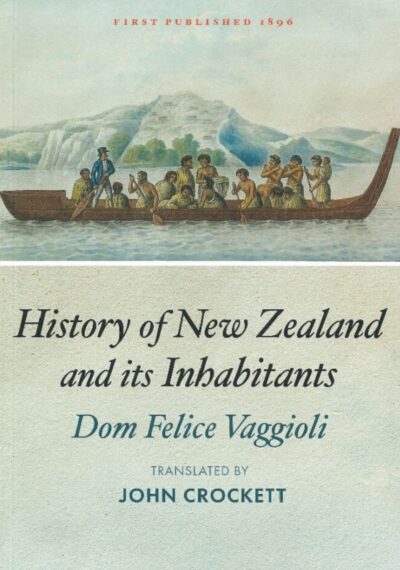 HISTORY OF NEW ZEALAND AND IT'S INHABITANTS