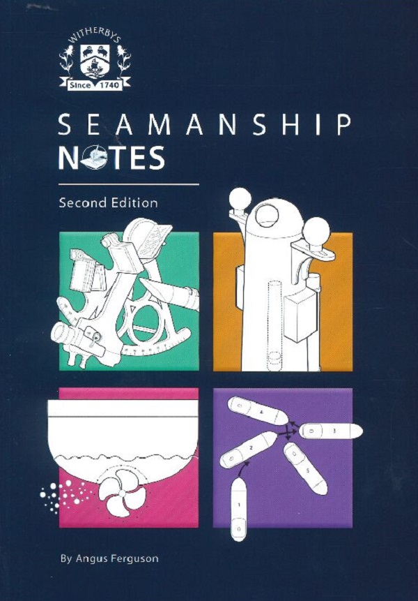 SEAMANSHIP NOTES