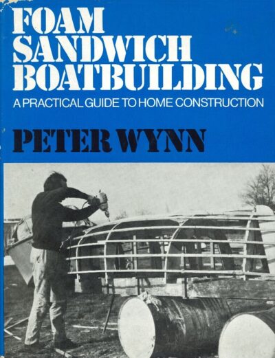 FOAM SANDWICH BOATBUILDING