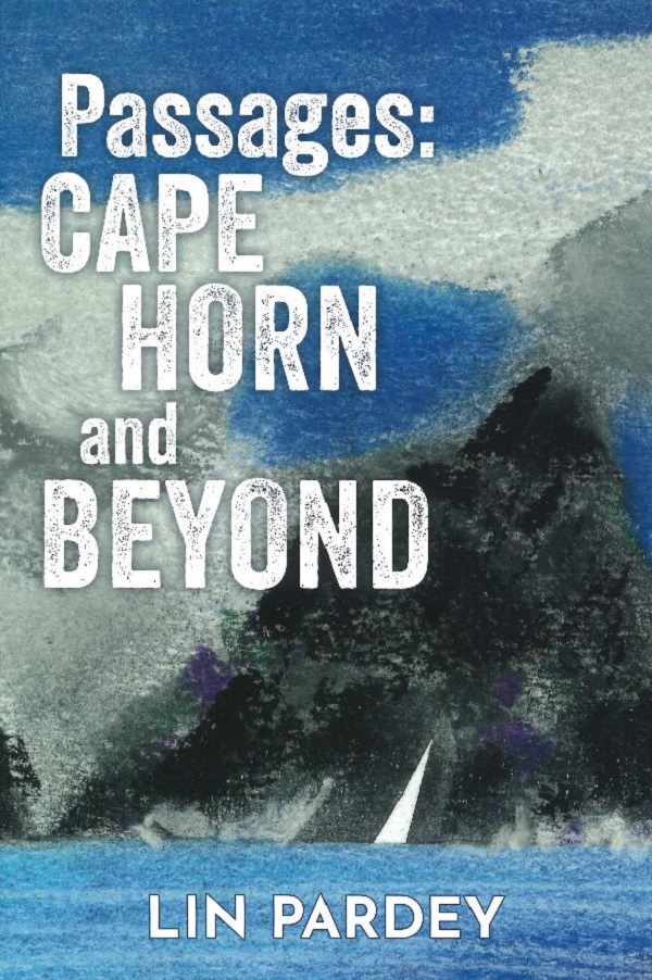 PASSAGES: CAPE HORN AND BEYOND