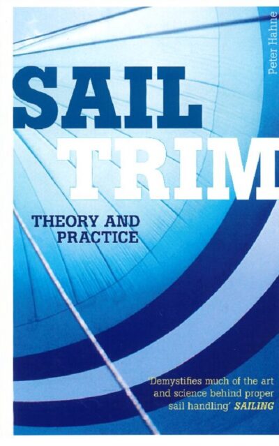 SAIL TRIM - THEORY AND PRACTICE