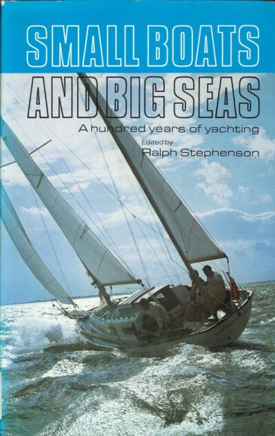 SMALL BOATS AND BIG SEAS