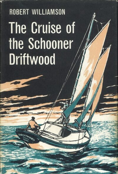 THE CRUISE OF THE SCHOONER DRIFTWOOD