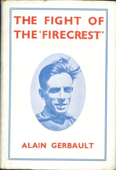 THE FIGHT OF THE 'FIRECREST'