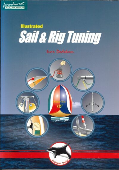ILLUSTRATED SAIL AND RIG TUNING