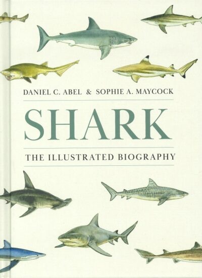 SHARK: THE ILLUSTRATED BIOGRAPHY