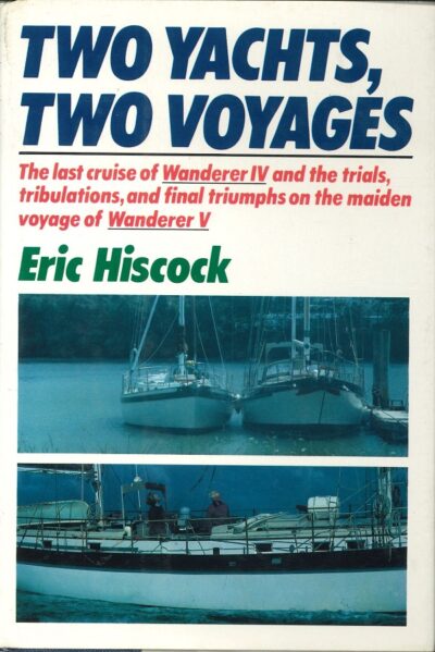TWO YACHTS, TWO VOYAGES