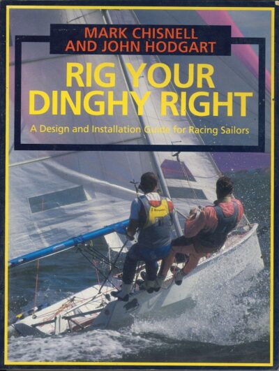 RIG YOUR DINGHY RIGHT