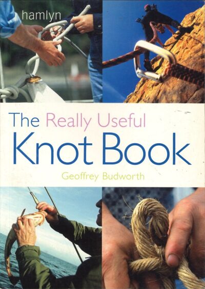 THE REALLY USEFUL KNOT BOOK