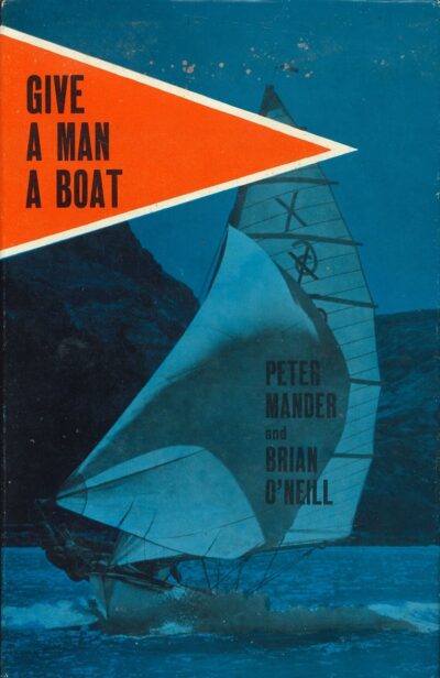 GIVE A MAN A BOAT