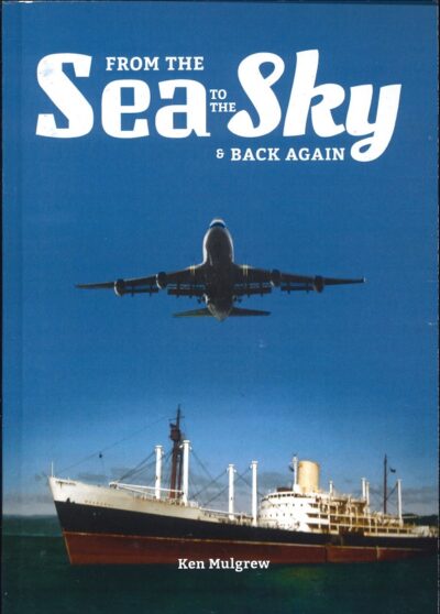 FROM THE SEA TO THE SKY & BACK AGAIN