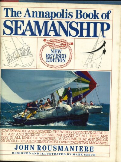 THE ANNAPOLIS BOOK OF SEAMANSHIP
