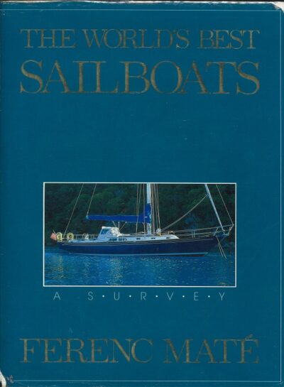 THE WORLD'S BEST SAILBOATS
