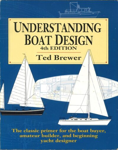 UNDERSTANDING BOAT DESIGN