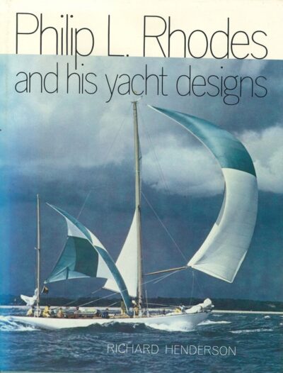 PHILIP L RHODES AND HIS YACHT DESIGNS