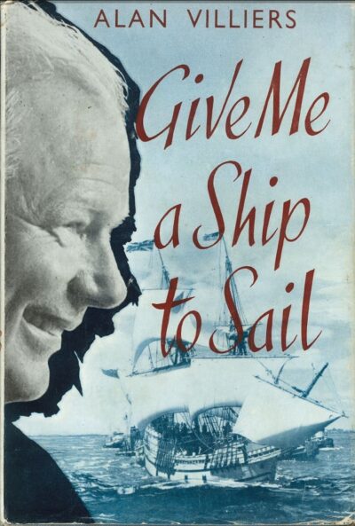 GIVE ME A SHIP TO SAIL