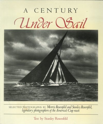 A CENTURY UNDER SAIL